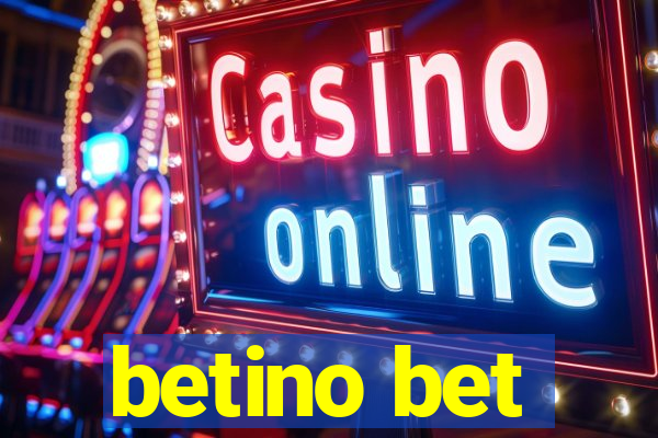 betino bet